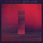 New Album From Ra Ra Riot